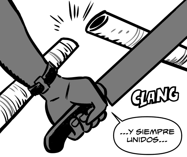 Vemos al protagonista que con el machete corta de un golpe uno de los caños que hacía que uno de los integrantes de su familia siga con el pero no se pueda acercar bastante a este. PROTAGONISTA: y siempre unidos