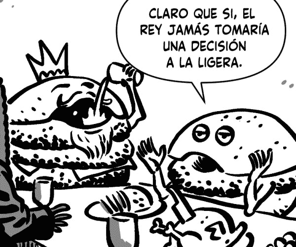 hamburguesa simple: claro que si, el rey jamás tomaría una decisión a la ligera 